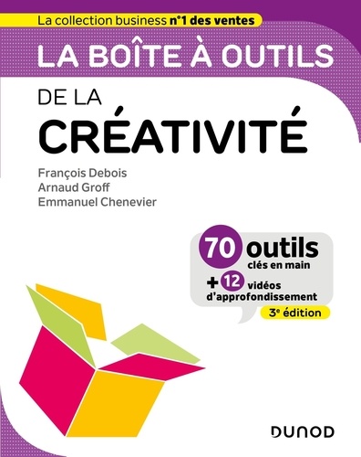 La boîte à outils de la créativité. 3e édition