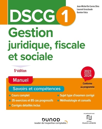 Gestion juridique, fiscale et sociale DSCG1. Manuel, Edition 2023-2024