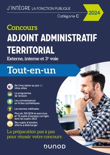 Concours Adjoint administratif territorial. Tout-en-un - Externe, interne, 3e voie, Edition 2024