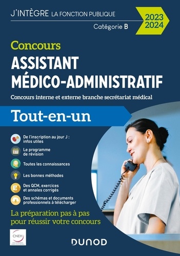 Concours Assistant médico-administratif. Concours interne et externe branche secrétariat médical Tout-en-un, Edition 2023-2024