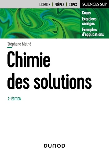 Chimie des solutions. 2e édition