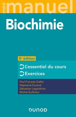 Mini Manuel Biochimie. Cours + exos + QCM/QROC, 5e édition