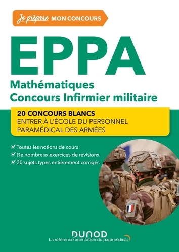 EPPA Concours Infirmier militaire. Mathématiques - 20 concours blancs, Edition 2023-2024