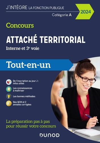 Concours Attaché territorial Interne et 3e voie. Tout-en-un, Edition 2024