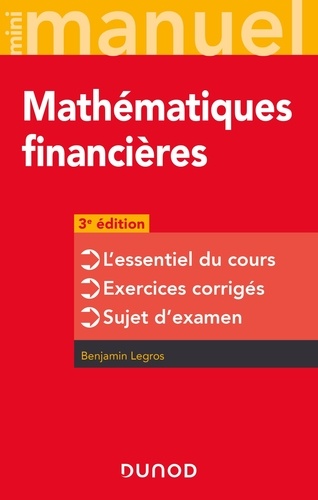 Mini manuel Mathématiques financières. 3e édition