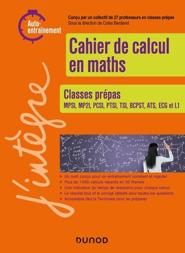 Cahier de calcul en maths. Classes prépas