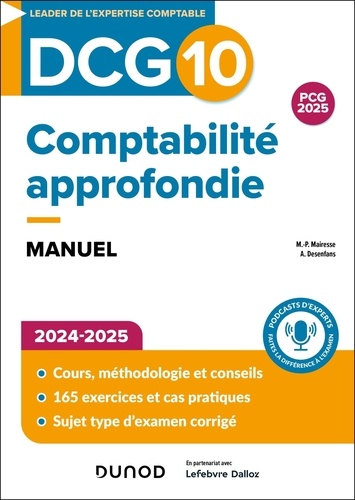 DCG 10. Comptabilité approfondie, Edition 2024-2025