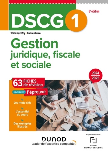 DSCG 1. Gestion juridique, fiscale et sociale, Edition 2024-2025