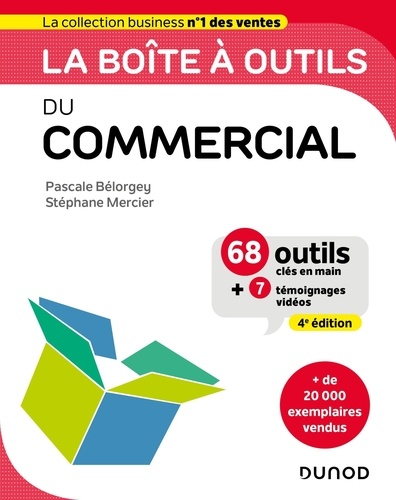Commercial. 68 outils et méthodes, 4e édition