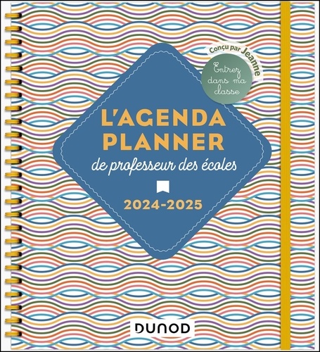 Agenda planner de professeur des écoles. Edition 2024-2025