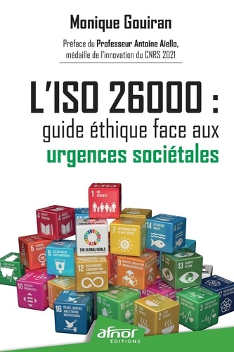 L'ISO 26000. Guide éthique face aux urgences sociétales