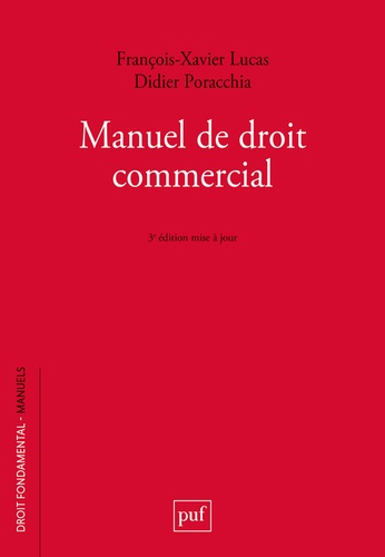 Manuel de droit commercial. 3e édition