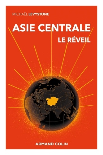 Géopolitique de l'Asie centrale. Un rôle à jouer