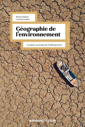 Géographie de l'environnement. La nature au temps de l'anthropocène