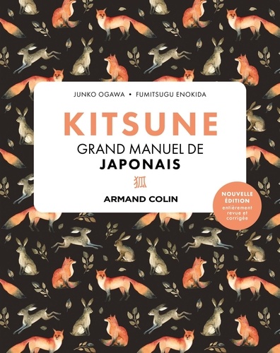 Kitsune. Grand manuel de japonais
