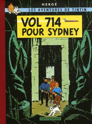 Les Aventures de Tintin : Vol 714 pour Sydney. Edition fac-similé