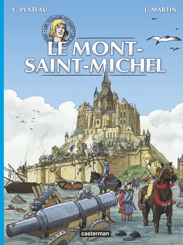 Les voyages de Jhen : Le Mont-Saint-Michel
