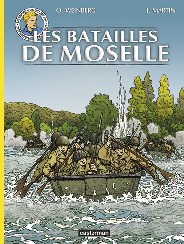 Les reportages de Lefranc : Les batailles de Moselle