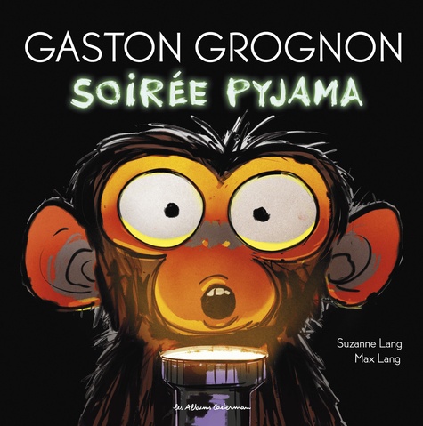 Gaston Grognon : Soirée pyjama