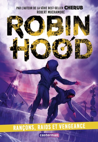 Robin Hood Tome 5 : Rançons, Raids et Vengeance