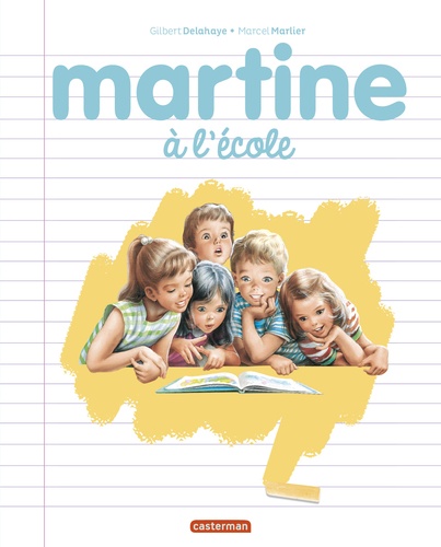 Martine : Martine à l'école. Edition limitée