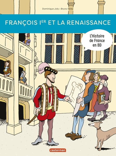 L'histoire de France en BD : François 1er et la Renaissance