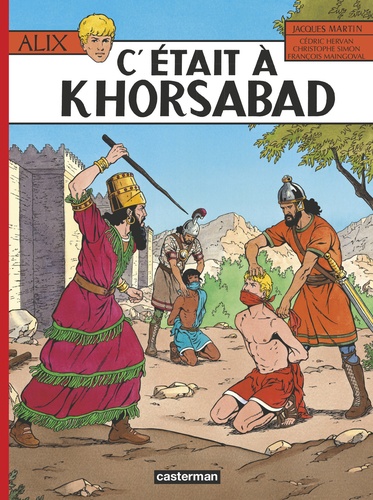 Alix Tome 25 : C'était à Khorsabad