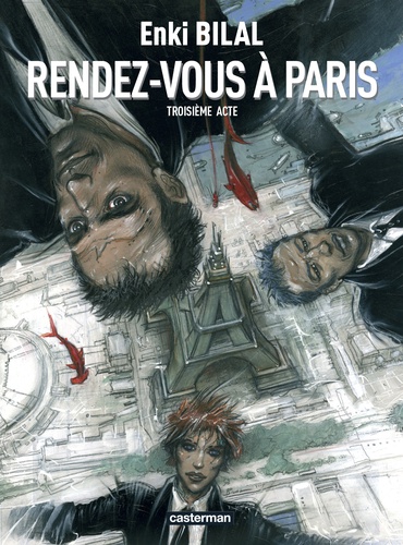 Le Monstre Tome 3 : Rendez-vous à Paris