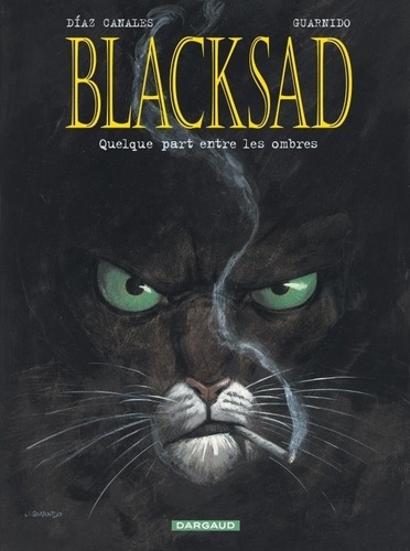 Blacksad Tome 1 : Quelque part entre les ombres