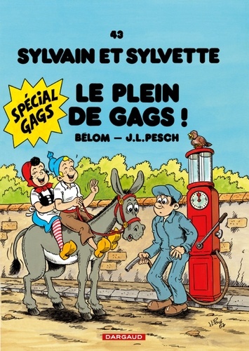 Sylvain et Sylvette Tome 43 : Le plein de gags !