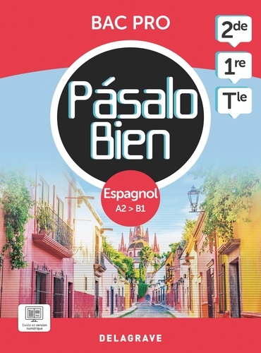 Pásalo Bien Espagnol 2de, 1re, Tle Bac Pro (2024) - Pochette élève