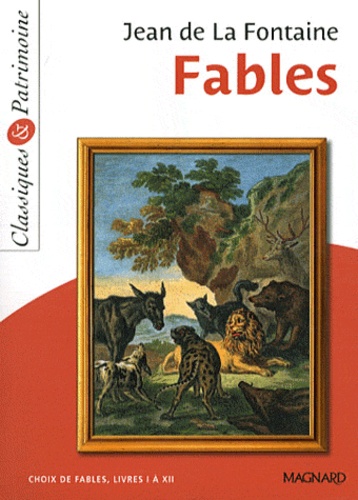 Fables. Choix de fables, Livres 1 à 12