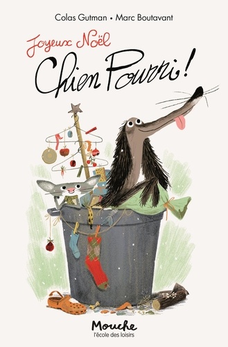Chien Pourri ! Tome 2 : Joyeux Noël, Chien Pourri !