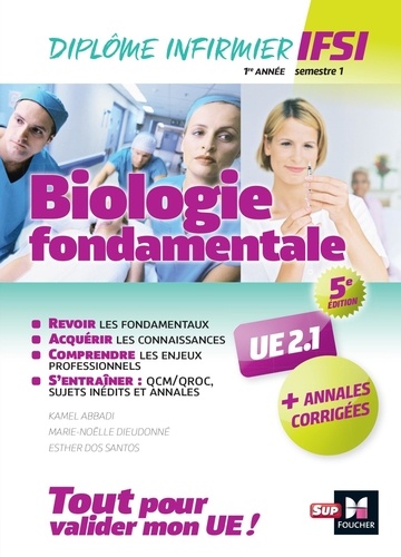 Biologie fondamentale UE 2.1. Avec annales corrigées, 5e édition