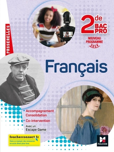Français 2de Bac Pro Passerelles. Edition 2019