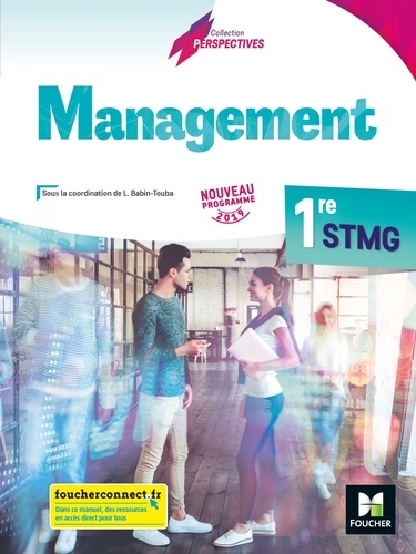 Management 1re STMG Perspectives. Edition 2019