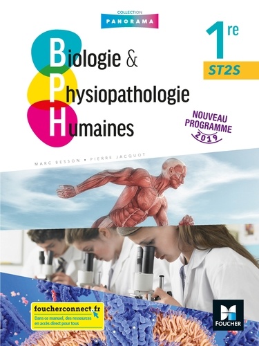 Biologie & physiopathologie humaines 1re ST2S. Edition 2019