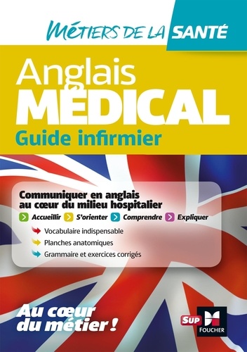 Anglais médical. Guide infirmier