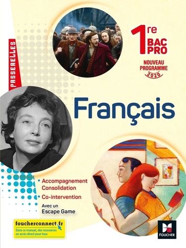 Français 1re Bac Pro Passerelles. Edition 2020