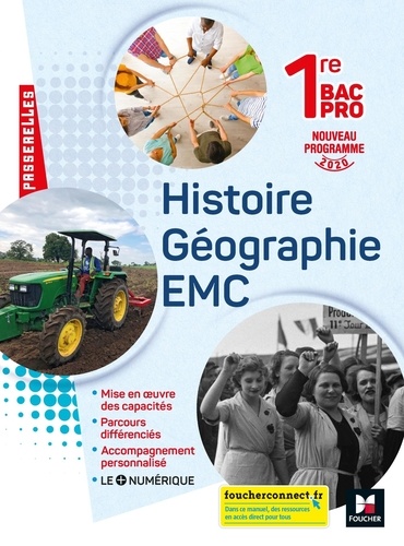 Histoire Géographie EMC 1re Bac Pro. Edition 2020