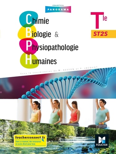 Chimie, biologie & physiopathologie humaines Tle ST2S Panorama. Edition 2020