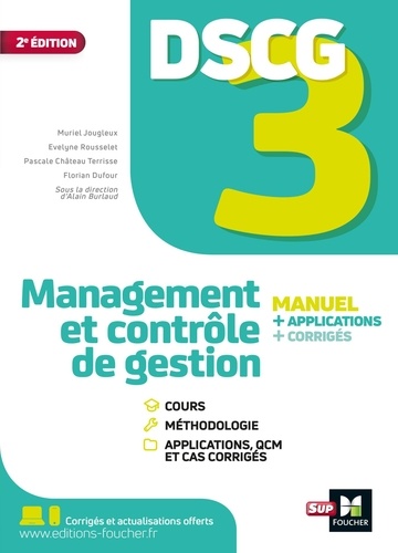 Management et contrôle de gestion DSCG 3. Manuel et applications, Edition 2021
