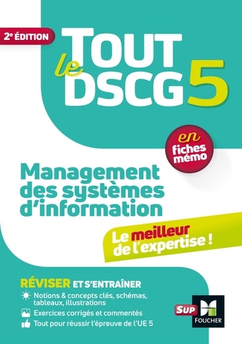 Management des systèmes d'informations Tout le DSCG 5. 2e édition