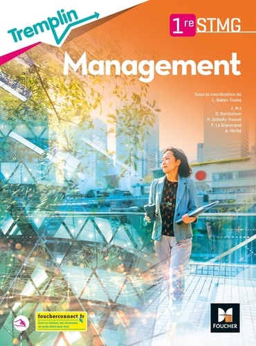 Management 1re STMG Tremplin. Edition 2021