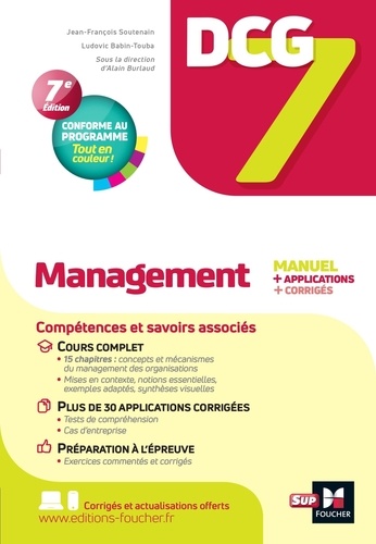 DCG 7 Management. Manuel + applications + corrigés, 7e édition