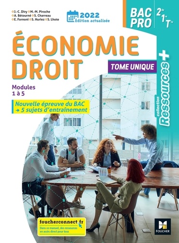 Economie Droit 2de 1re Tle Bac Pro Ressources Plus. Edition 2022