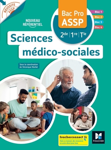 Sciences médico-sociales 2de/1re/Tle Bac Pro ASSP. Edition 2022