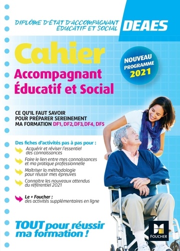 Cahier DEAES. Formation accompagnant éducatif et social, Edition 2021