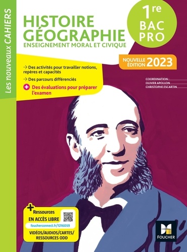 Histoire Géographie Enseignement moral et civique 1re Bac Pro. Edition 2023