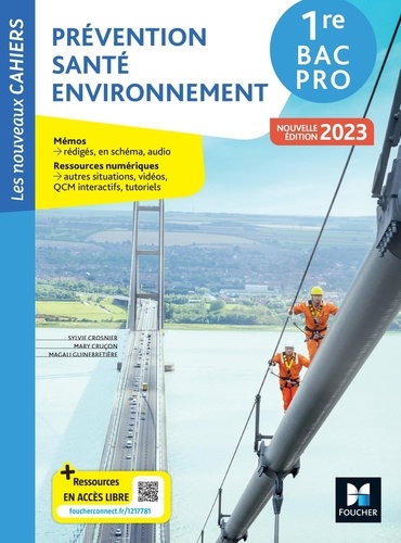 Prévention santé environnement 1re Bac Pro. Edition 2023